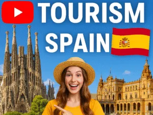 Youtube Tourism in Spain